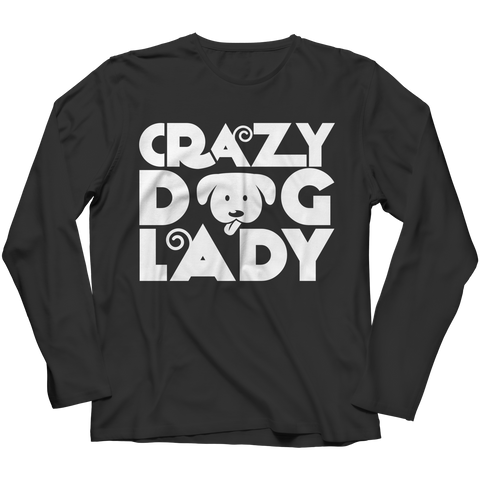 Limited Edition - Crazy Dog Lady